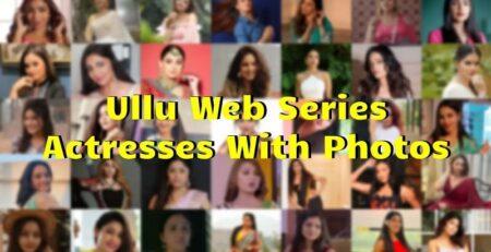 Ullu Web Series Actresses-min