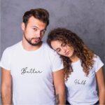 BETTER HALF COUPLE T-SHIRTS