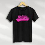 Bride Tshirt