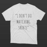 1 Matching Tshirts 1